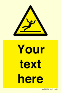 Custom Figure Slipping Sign